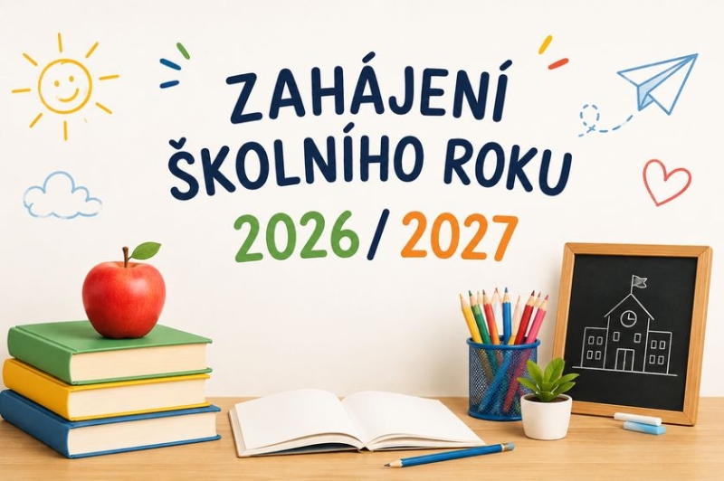 Zahájení školního roku 2026/2027